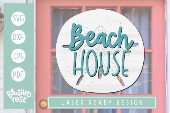 Beach House Sand Dollar Glowforge Sign