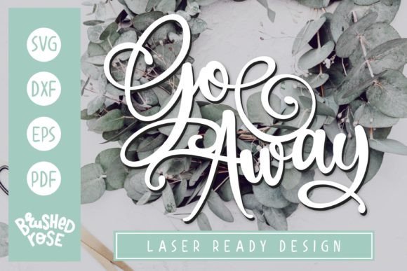 Go Away Funny Wreath Glowforge Sign: A Practical Guide for Creators and Homeowners