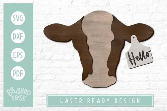 Hello Cow Glowforge Sign Farmhouse Lase