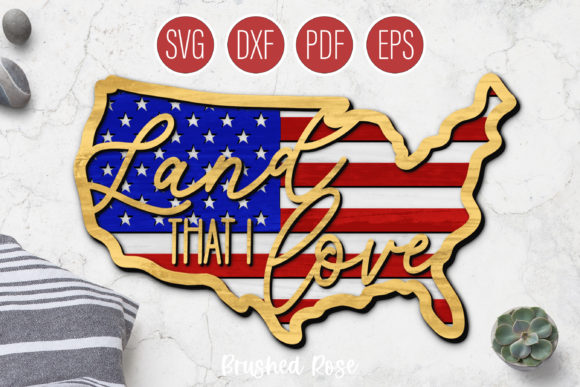 Land That I Love USA Sign 4th of July
